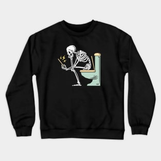 funny skeleton pooping Crewneck Sweatshirt